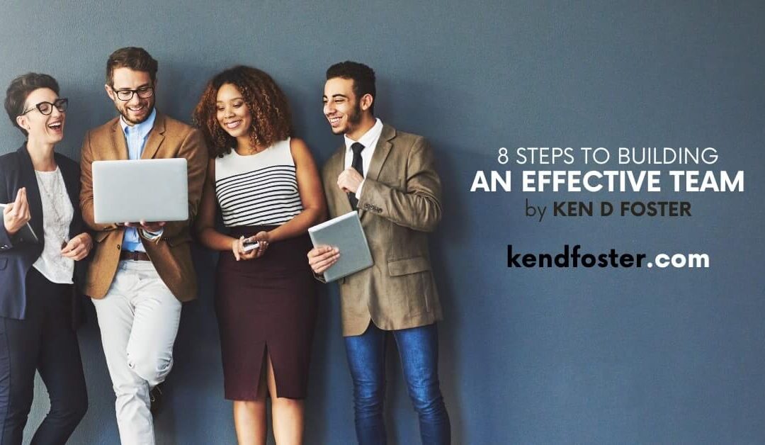 8 Steps To Building an Effective Team