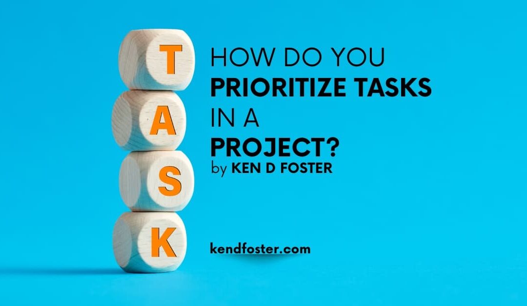 How Do You Prioritize Tasks in a Project?