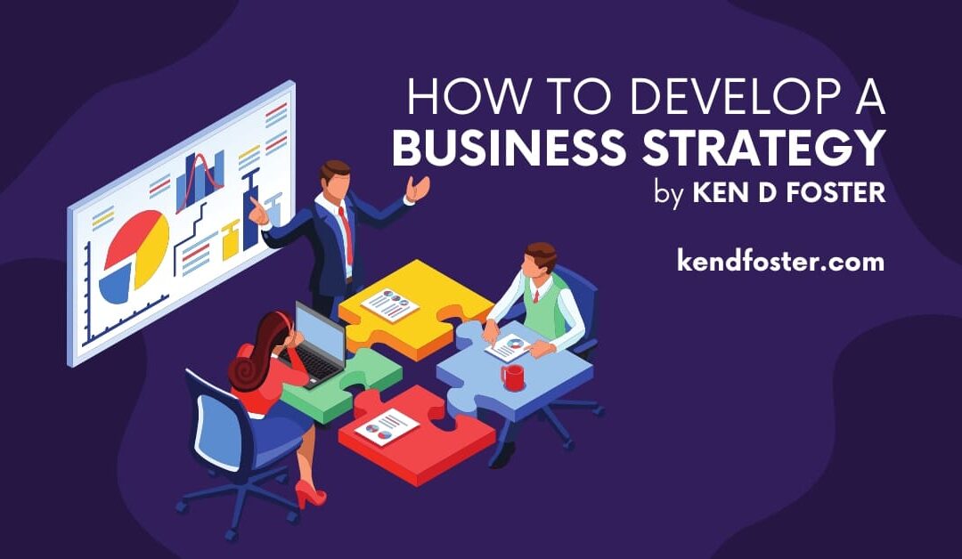 How To Develop a Business Strategy