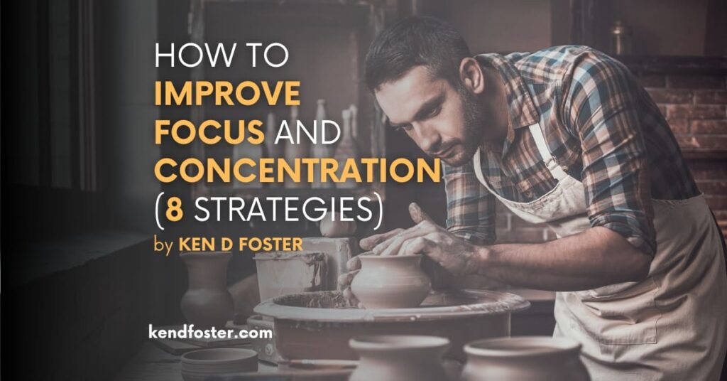 How To Improve Focus and Concentration