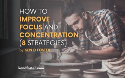 How To Improve Focus and Concentration (8 Strategies)