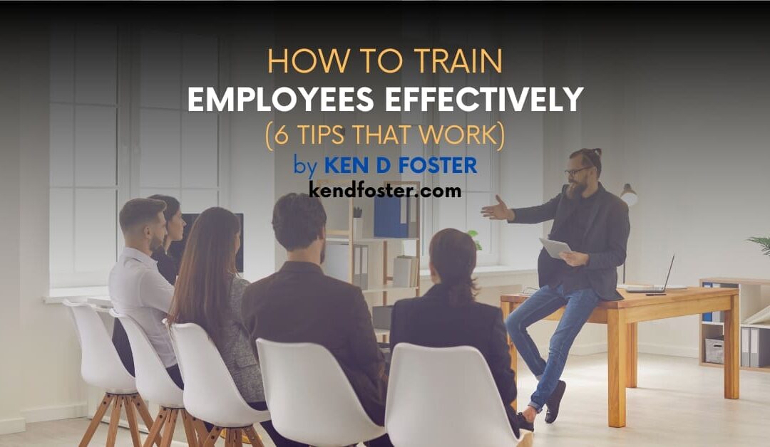 How To Train Employees Effectively (6 Tips That Work)