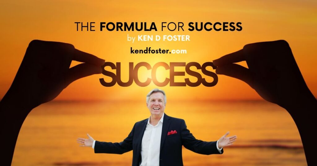 The Formula for Success (By Ken Foster)