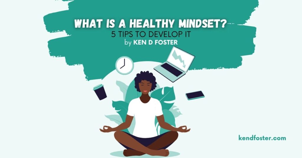 What Is a Healthy Mindset