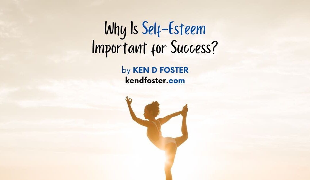 Why is Self-Esteem Important for Success?