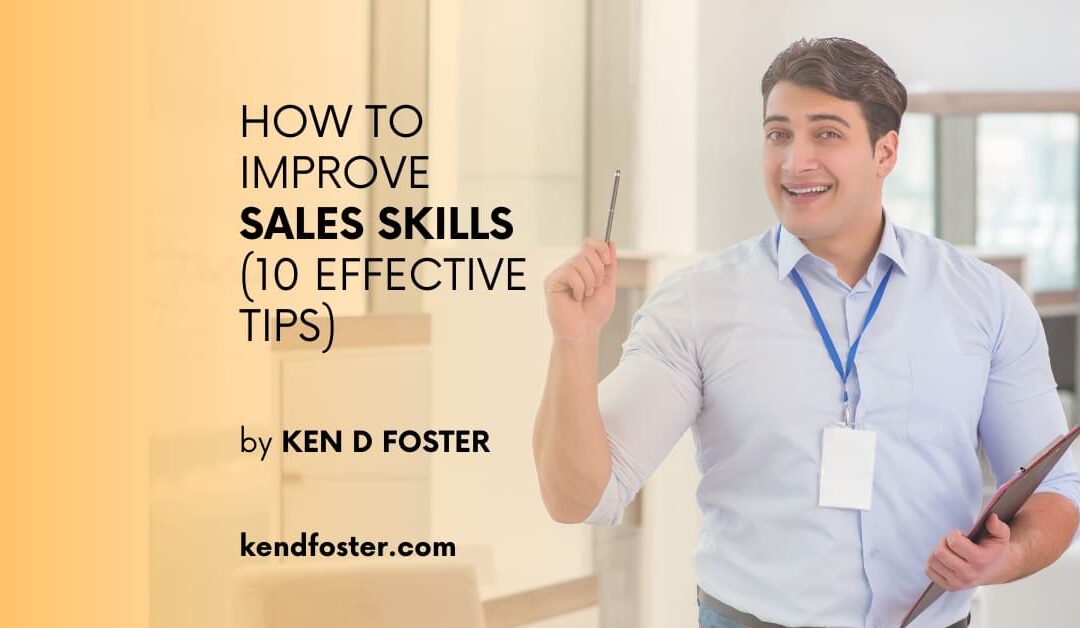 How To Improve Sales Skills (10 Effective Tips)