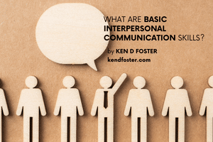 What Are Basic Interpersonal Communication Skills?