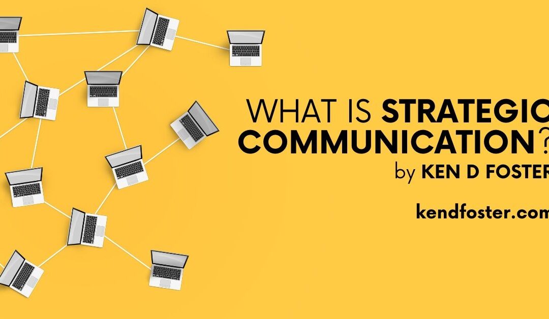 What Is Strategic Communication?