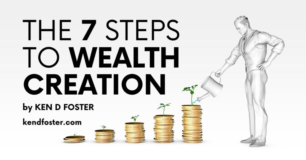 The 7 Steps to Wealth Creation