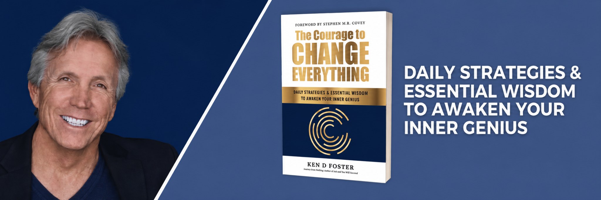 The Courage to Change Everything