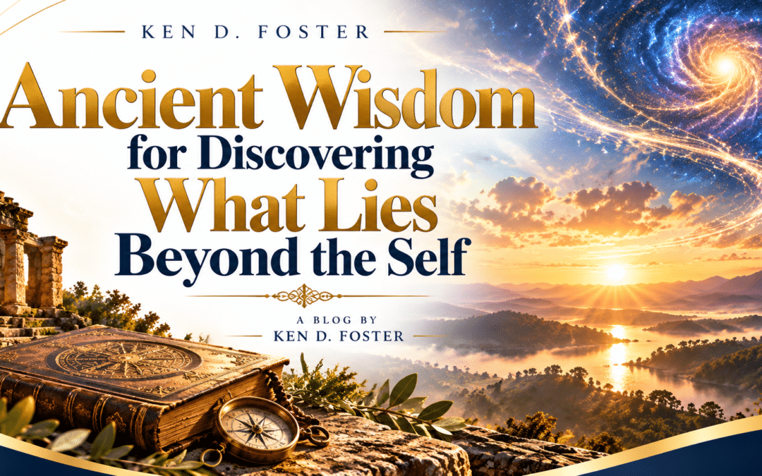 Ancient Wisdom for Discovering What Lies  Beyond the Self